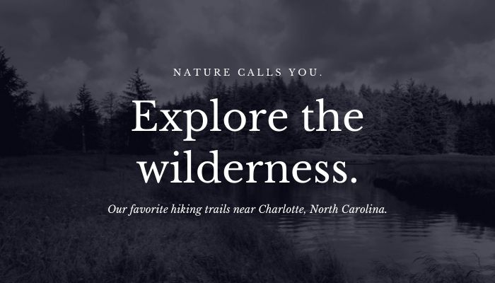 hiking trails near charlotte nc